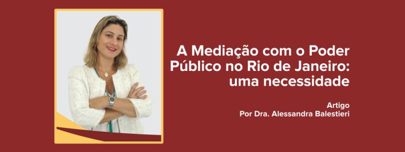 A Mediação com o Poder Público no Rio de Janeiro: uma necessidade